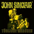 Cover: John Sinclair - T&ouml;dliche M&auml;rchen - L&uuml;bbe Audio