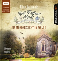 Abbildung von: Tee? Kaffee? Mord! - Ein Mörder steht im Walde - Lübbe Audio