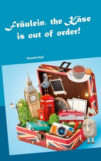Abbildung von: Fräulein, the Käse is out of order - BoD - Books on Demand