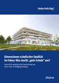 Cover: Dimensionen schulischer Qualit&auml;t im Fokus: Was macht "gute Schule" aus? - ibidem