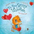 Cover: Die kleine Spinne Widerlich hat dich lieb (Pappbilderbuch) - Baumhaus