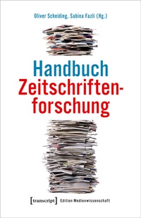 Abbildung von: Handbuch Zeitschriftenforschung - transcript