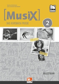 Abbildung von: MusiX 2 (Ausgabe ab 2019) Begleitband - Helbling Verlag