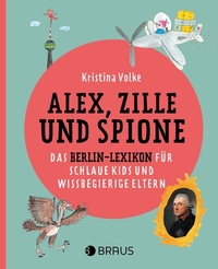 Abbildung von: Alex, Zille und Spione - Edition Braus