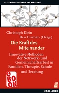 Cover: Die Kraft des Miteinander - Carl-Auer Verlag