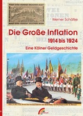 Cover: Die gro&szlig;e Inflation 1914-1924 - MARZELLEN-VERLAG