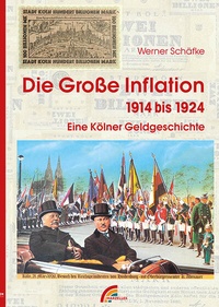 Enlarge image Cover: Die große Inflation 1914-1924 - MARZELLEN-VERLAG
