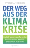 Cover: Der Weg aus der Klimakrise - Quadriga