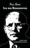 Cover: Ich bin Bonhoeffer - Feiyr