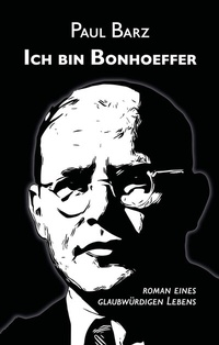 Enlarge image Cover: Ich bin Bonhoeffer - Feiyr