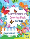Cover: Butterfly Coloring Book For Kids - Brian Richards