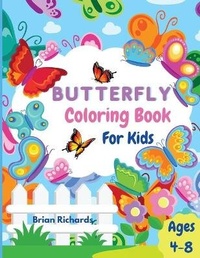 Enlarge image Cover: Butterfly Coloring Book For Kids - Brian Richards