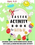 Cover: Easter Activity Book for Kids Ages 4-8 - Denisa Marinescu
