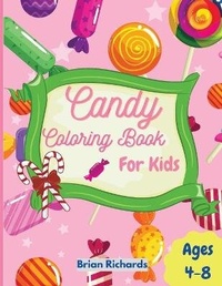 Enlarge image Cover: Candy Coloring Book For Kids - Brian Richards
