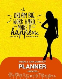 Abbildung von: Weekly and Monthly Planner - Undated - Eva Quinn Stewart