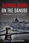 Cover: Defying Death on the Danube - Amsterdam Publishers