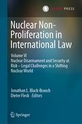 Cover: Nuclear Non-Proliferation in International Law - Volume VI - T.M.C. Asser Press