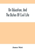 Cover: On Education, And The Duties Of Civil Life - ALPHA EDITION