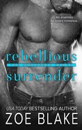 Cover: Rebellious Surrender (The Surrender Series, #2) - Poison Ink Publications