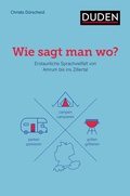 Cover: Wie sagt man wo? - Duden