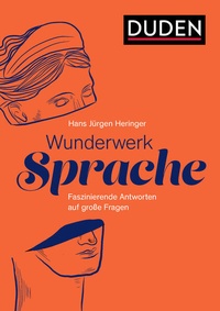 Enlarge image Cover: Wunderwerk Sprache - Duden