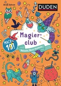 Cover: Mach 10! Magierclub - Ab 8 Jahren - Duden