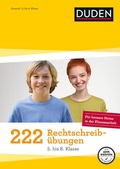 Cover: 222 Rechtschreib&uuml;bungen - 5. bis 8. Klasse - Duden
