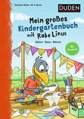 Cover: Mein gro&szlig;es Kindergartenbuch mit Rabe Linus - Duden