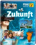 Cover: Frag doch mal ... die Maus: Zukunft - Carlsen