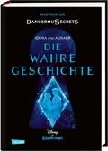 Cover: Disney - Dangerous Secrets 1: Iduna und Agnarr: DIE WAHRE GESCHICHTE (Die Eisk&ouml;nigin) - Carlsen