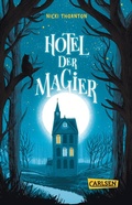 Cover: Hotel der Magier (Hotel der Magier 1) - Carlsen