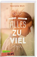 Cover: Carlsen Clips: Alles zu viel - Carlsen