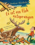 Cover: Es ist ein Elch entsprungen - Carlsen