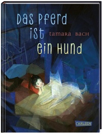 Enlarge image Cover: Das Pferd ist ein Hund - Carlsen