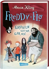 Abbildung von: Freddy und Flo: Freddy und Flo gruseln sich vor gar nix! - Carlsen