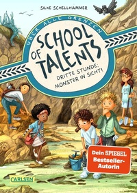 Abbildung von: School of Talents 3: Dritte Stunde: Monster in Sicht! - Carlsen