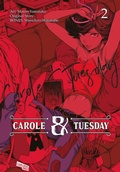 Cover: Carole und Tuesday 2 - Carlsen Manga