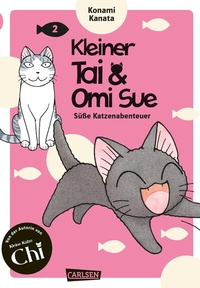 Abbildung von: Kleiner Tai & Omi Sue - Süße Katzenabenteuer 2 - Carlsen Manga
