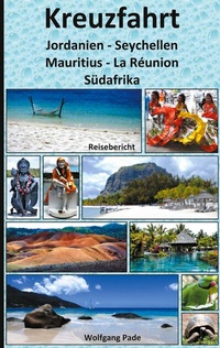 Abbildung von: Kreuzfahrt Jordanien-Seychellen-Mauritius-La Réunion-Südafrika - BoD - Books on Demand