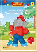 Cover: Benjamin Bl&uuml;mchen: Meine liebsten Vorlesegeschichten - Nelson