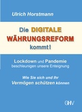 Cover: Die DIGITALE W&Auml;HRUNGSREFORM kommt! - GHV