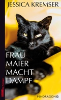Cover: Frau Maier macht Dampf - Pendragon