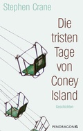 Cover: Die tristen Tage von Coney Island - Pendragon