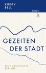 Cover: Gezeiten der Stadt - Kanon Verlag Berlin