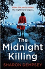 Cover: The Midnight Killing - AVON, a division of HarperCollins Publishers Ltd