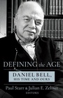 Cover: Defining the Age - Columbia University Press