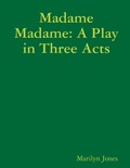 Cover: Madame Madame - Lulu.com