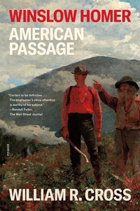 Abbildung von: Winslow Homer: American Passage - Farrar, Straus and Giroux