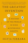 Cover: The Greatest Invention - Farrar, Straus and Giroux