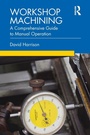 Cover: Workshop Machining - Routledge